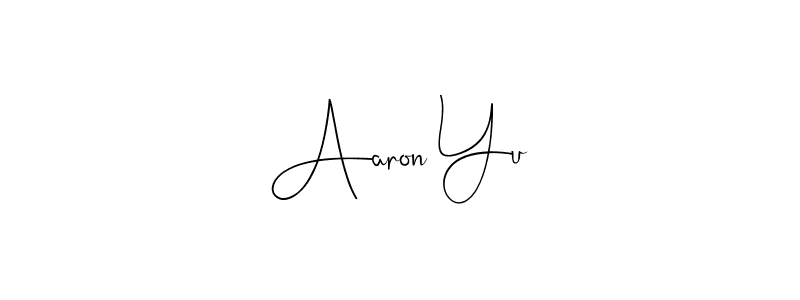 How to make Aaron Yu name signature. Use Andilay-7BmLP style for creating short signs online. This is the latest handwritten sign. Aaron Yu signature style 4 images and pictures png