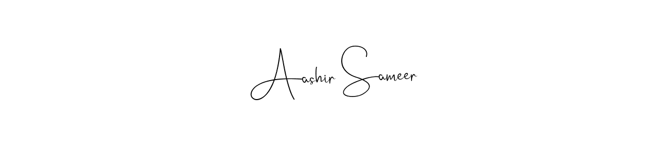 Also we have Aashir Sameer name is the best signature style. Create professional handwritten signature collection using Andilay-7BmLP autograph style. Aashir Sameer signature style 4 images and pictures png
