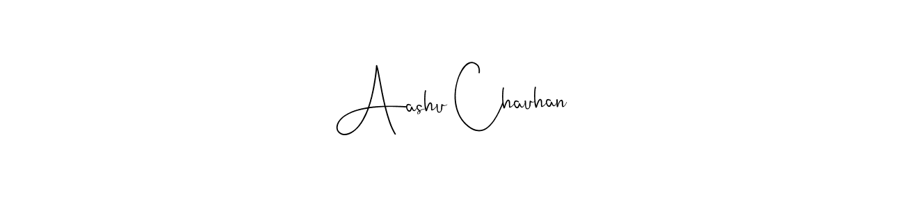 How to make Aashu Chauhan name signature. Use Andilay-7BmLP style for creating short signs online. This is the latest handwritten sign. Aashu Chauhan signature style 4 images and pictures png