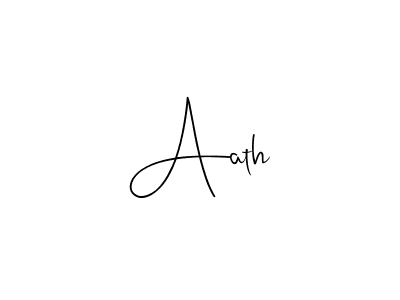 How to make Aath signature? Andilay-7BmLP is a professional autograph style. Create handwritten signature for Aath name. Aath signature style 4 images and pictures png