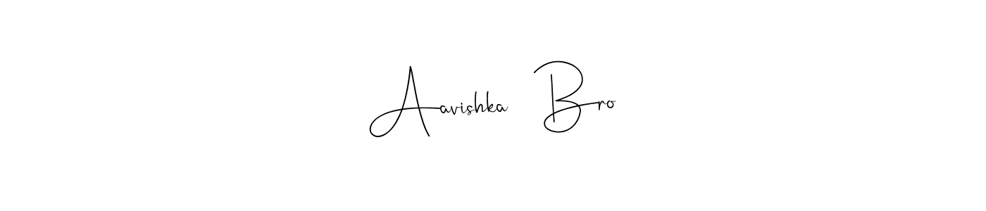 How to make Aavishka   Bro name signature. Use Andilay-7BmLP style for creating short signs online. This is the latest handwritten sign. Aavishka   Bro signature style 4 images and pictures png