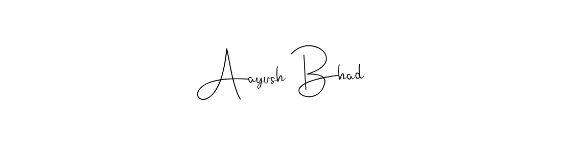 if you are searching for the best signature style for your name Aayush Bhad. so please give up your signature search. here we have designed multiple signature styles  using Andilay-7BmLP. Aayush Bhad signature style 4 images and pictures png