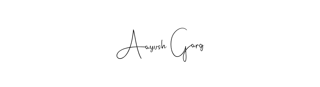 Aayush Garg stylish signature style. Best Handwritten Sign (Andilay-7BmLP) for my name. Handwritten Signature Collection Ideas for my name Aayush Garg. Aayush Garg signature style 4 images and pictures png