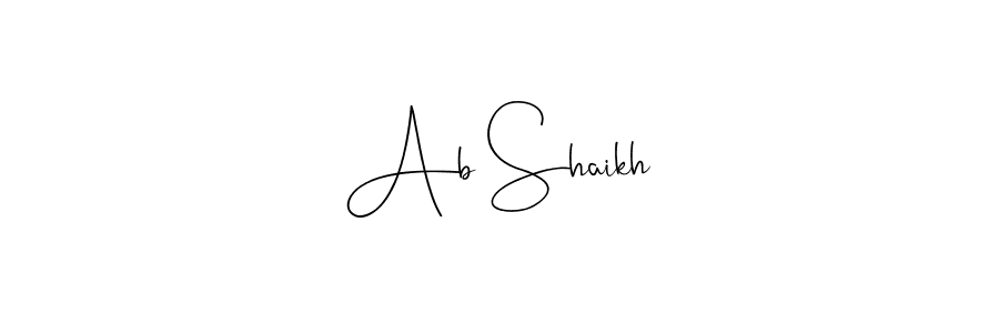 Design your own signature with our free online signature maker. With this signature software, you can create a handwritten (Andilay-7BmLP) signature for name Ab Shaikh. Ab Shaikh signature style 4 images and pictures png