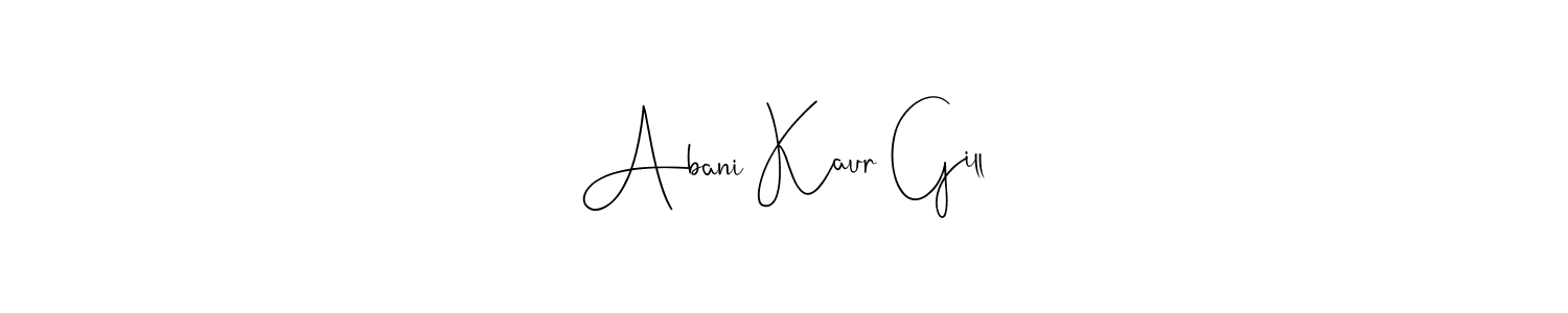 Design your own signature with our free online signature maker. With this signature software, you can create a handwritten (Andilay-7BmLP) signature for name Abani Kaur Gill. Abani Kaur Gill signature style 4 images and pictures png