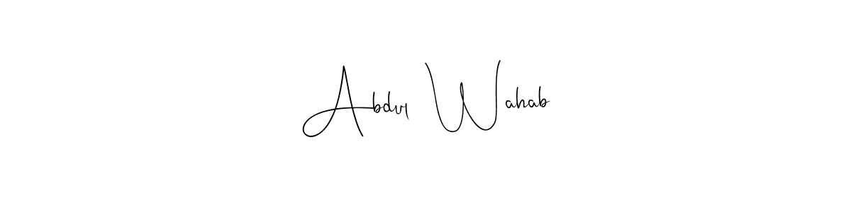 It looks lik you need a new signature style for name Abdul  Wahab. Design unique handwritten (Andilay-7BmLP) signature with our free signature maker in just a few clicks. Abdul  Wahab signature style 4 images and pictures png