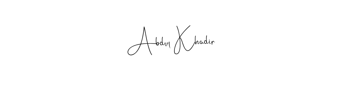 Abdul Khadir stylish signature style. Best Handwritten Sign (Andilay-7BmLP) for my name. Handwritten Signature Collection Ideas for my name Abdul Khadir. Abdul Khadir signature style 4 images and pictures png