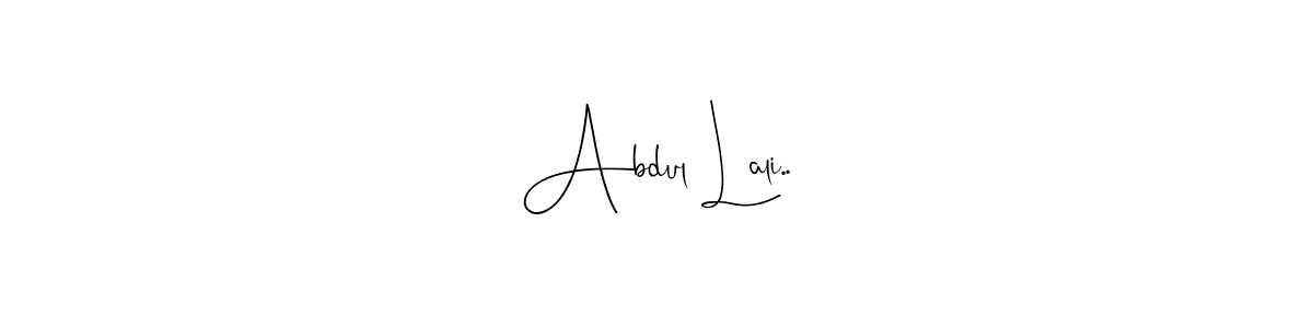 Also You can easily find your signature by using the search form. We will create Abdul Lali.. name handwritten signature images for you free of cost using Andilay-7BmLP sign style. Abdul Lali.. signature style 4 images and pictures png