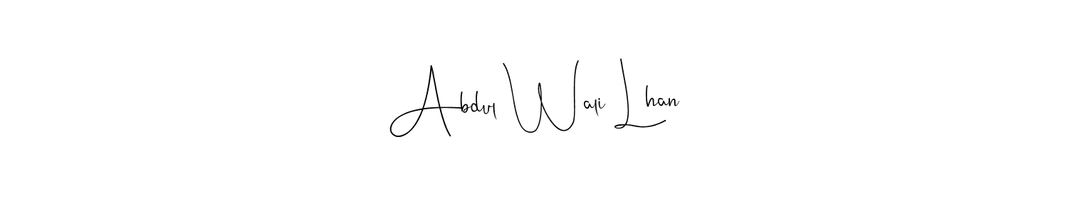 Create a beautiful signature design for name Abdul Wali Lhan. With this signature (Andilay-7BmLP) fonts, you can make a handwritten signature for free. Abdul Wali Lhan signature style 4 images and pictures png