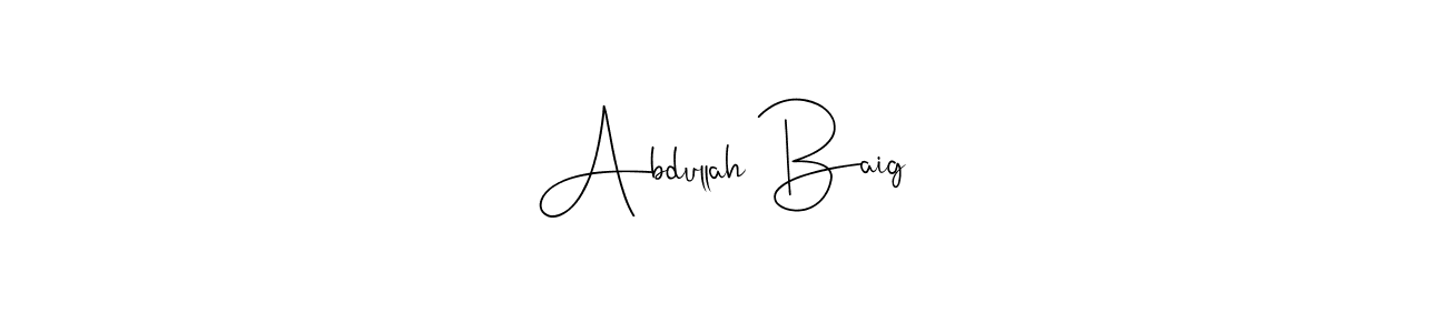 Make a beautiful signature design for name Abdullah Baig. With this signature (Andilay-7BmLP) style, you can create a handwritten signature for free. Abdullah Baig signature style 4 images and pictures png