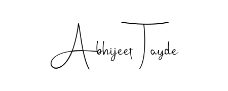 The best way (Andilay-7BmLP) to make a short signature is to pick only two or three words in your name. For converting this name Abhijeet Tayde. Abhijeet Tayde signature style 4 images and pictures png