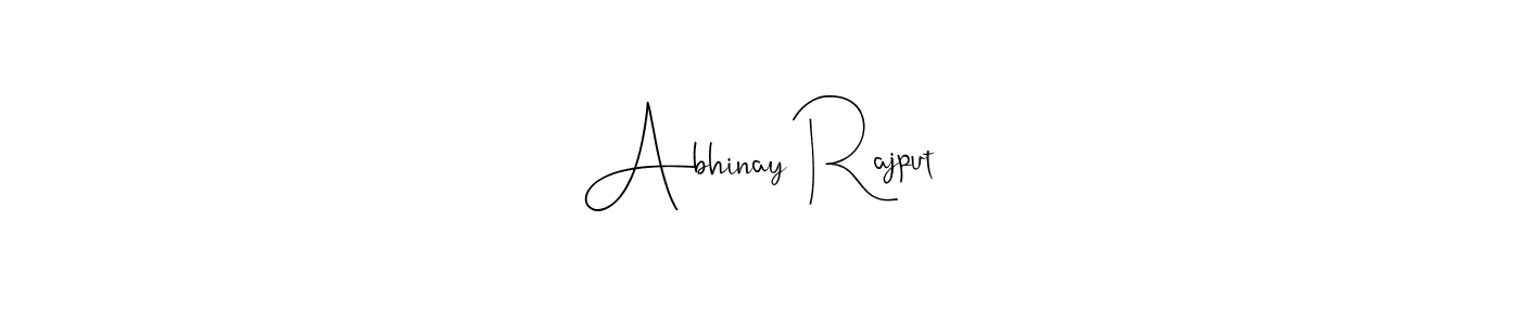 Create a beautiful signature design for name Abhinay Rajput. With this signature (Andilay-7BmLP) fonts, you can make a handwritten signature for free. Abhinay Rajput signature style 4 images and pictures png