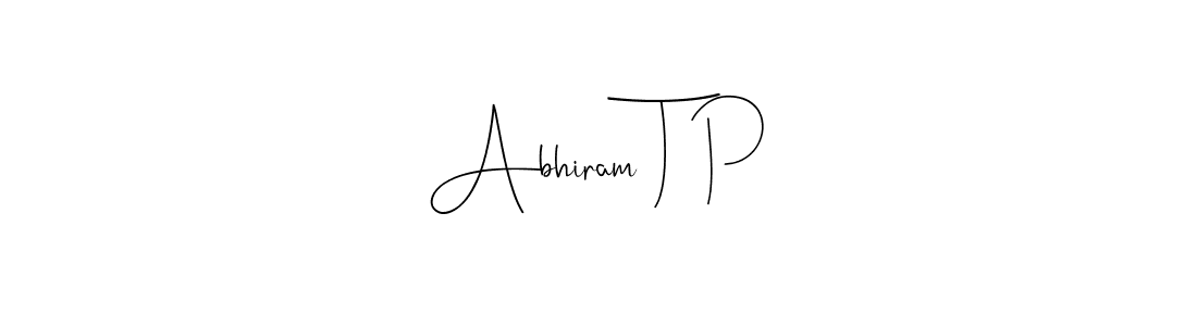 How to make Abhiram T P name signature. Use Andilay-7BmLP style for creating short signs online. This is the latest handwritten sign. Abhiram T P signature style 4 images and pictures png