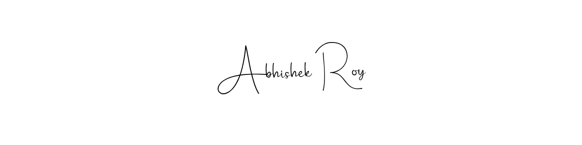 Create a beautiful signature design for name Abhishek Roy. With this signature (Andilay-7BmLP) fonts, you can make a handwritten signature for free. Abhishek Roy signature style 4 images and pictures png