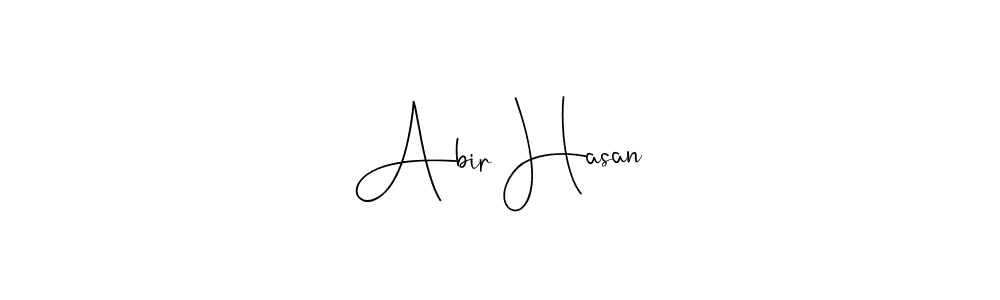 Also we have Abir Hasan name is the best signature style. Create professional handwritten signature collection using Andilay-7BmLP autograph style. Abir Hasan signature style 4 images and pictures png