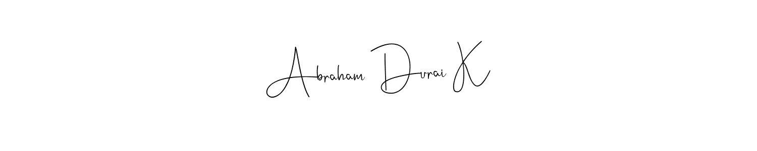 Design your own signature with our free online signature maker. With this signature software, you can create a handwritten (Andilay-7BmLP) signature for name Abraham Durai K. Abraham Durai K signature style 4 images and pictures png