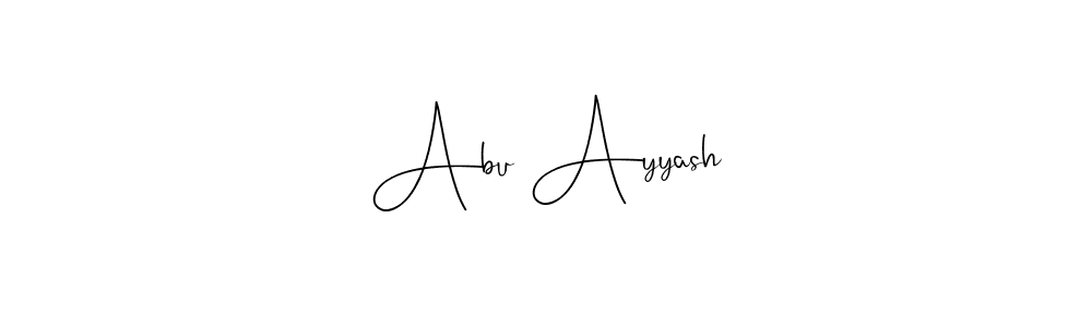 Create a beautiful signature design for name Abu Ayyash. With this signature (Andilay-7BmLP) fonts, you can make a handwritten signature for free. Abu Ayyash signature style 4 images and pictures png