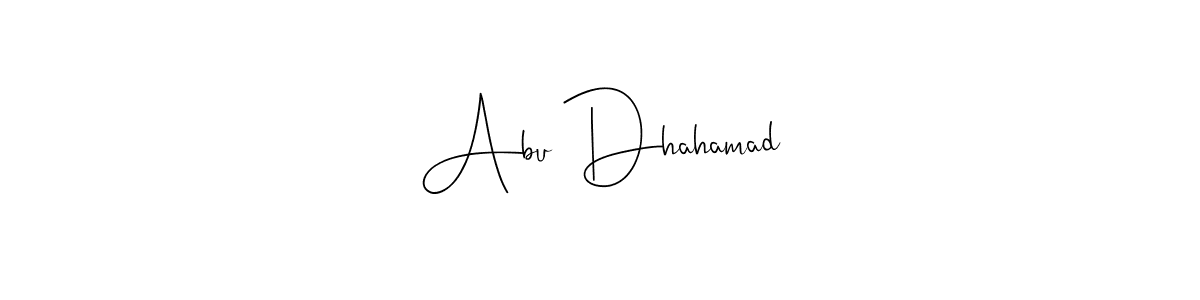 Create a beautiful signature design for name Abu Dhahamad. With this signature (Andilay-7BmLP) fonts, you can make a handwritten signature for free. Abu Dhahamad signature style 4 images and pictures png