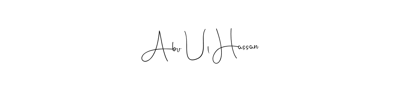 How to make Abu Ul Hassan signature? Andilay-7BmLP is a professional autograph style. Create handwritten signature for Abu Ul Hassan name. Abu Ul Hassan signature style 4 images and pictures png