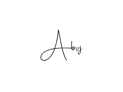 Also we have Abuj name is the best signature style. Create professional handwritten signature collection using Andilay-7BmLP autograph style. Abuj signature style 4 images and pictures png