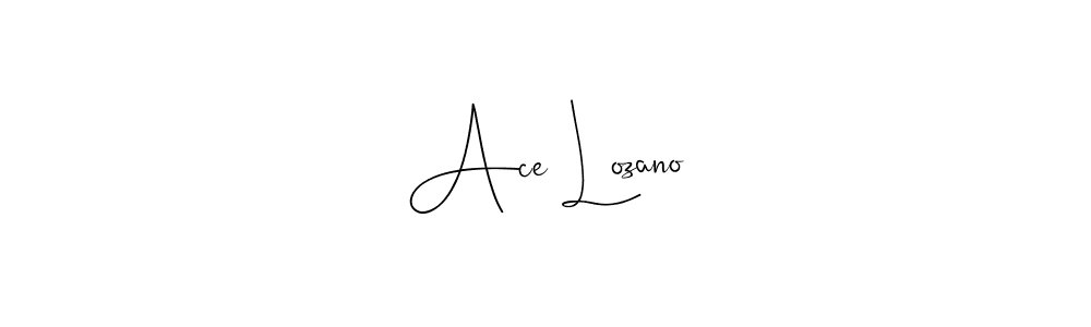 Best and Professional Signature Style for Ace Lozano. Andilay-7BmLP Best Signature Style Collection. Ace Lozano signature style 4 images and pictures png