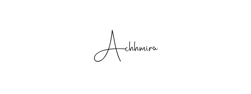 The best way (Andilay-7BmLP) to make a short signature is to pick only two or three words in your name. The name Achhmira include a total of six letters. For converting this name. Achhmira signature style 4 images and pictures png