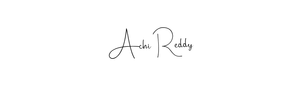 Also You can easily find your signature by using the search form. We will create Achi Reddy name handwritten signature images for you free of cost using Andilay-7BmLP sign style. Achi Reddy signature style 4 images and pictures png