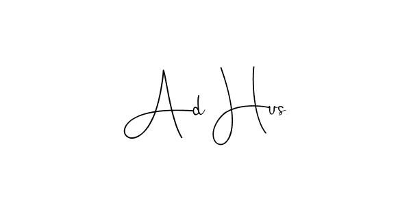 It looks lik you need a new signature style for name Ad Hus. Design unique handwritten (Andilay-7BmLP) signature with our free signature maker in just a few clicks. Ad Hus signature style 4 images and pictures png