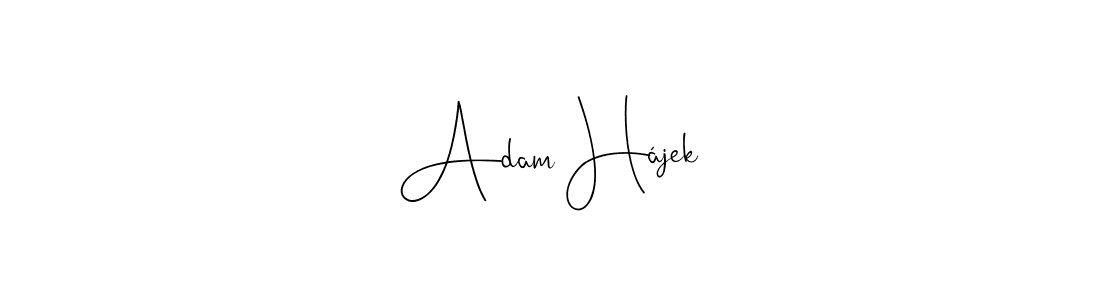 Also we have Adam Hájek name is the best signature style. Create professional handwritten signature collection using Andilay-7BmLP autograph style. Adam Hájek signature style 4 images and pictures png