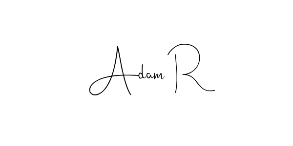 Best and Professional Signature Style for Adam R. Andilay-7BmLP Best Signature Style Collection. Adam R signature style 4 images and pictures png