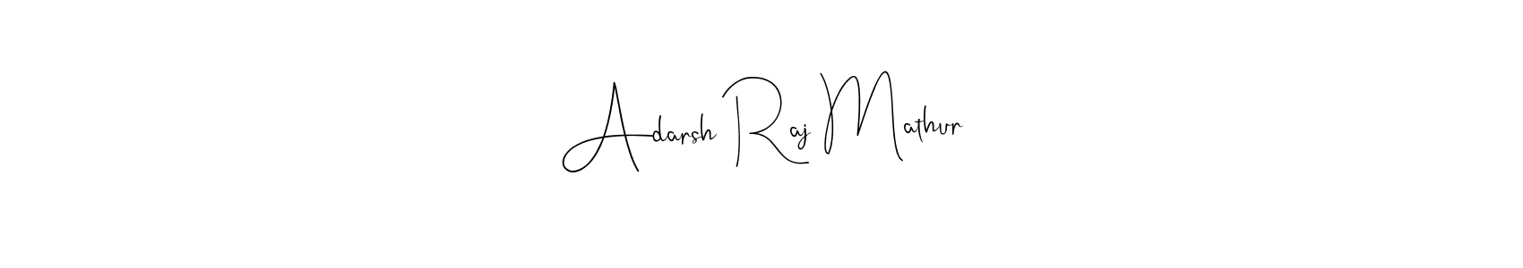 if you are searching for the best signature style for your name Adarsh Raj Mathur. so please give up your signature search. here we have designed multiple signature styles  using Andilay-7BmLP. Adarsh Raj Mathur signature style 4 images and pictures png