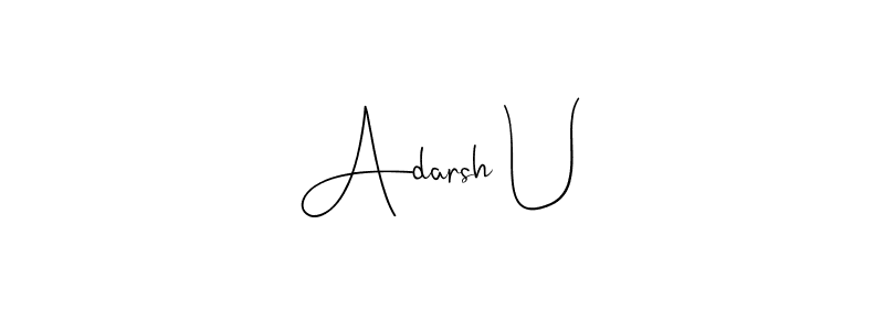 Make a short Adarsh U signature style. Manage your documents anywhere anytime using Andilay-7BmLP. Create and add eSignatures, submit forms, share and send files easily. Adarsh U signature style 4 images and pictures png