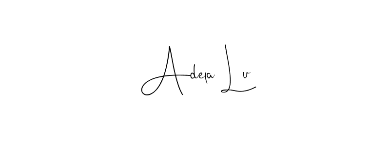 How to make Adela Lu signature? Andilay-7BmLP is a professional autograph style. Create handwritten signature for Adela Lu name. Adela Lu signature style 4 images and pictures png