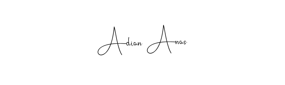 Make a beautiful signature design for name Adian Anas. With this signature (Andilay-7BmLP) style, you can create a handwritten signature for free. Adian Anas signature style 4 images and pictures png