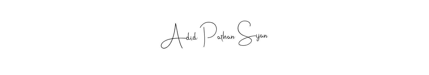 Similarly Andilay-7BmLP is the best handwritten signature design. Signature creator online .You can use it as an online autograph creator for name Adid Pathan Sijan. Adid Pathan Sijan signature style 4 images and pictures png