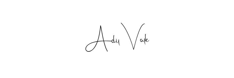 Create a beautiful signature design for name Adil Valk. With this signature (Andilay-7BmLP) fonts, you can make a handwritten signature for free. Adil Valk signature style 4 images and pictures png