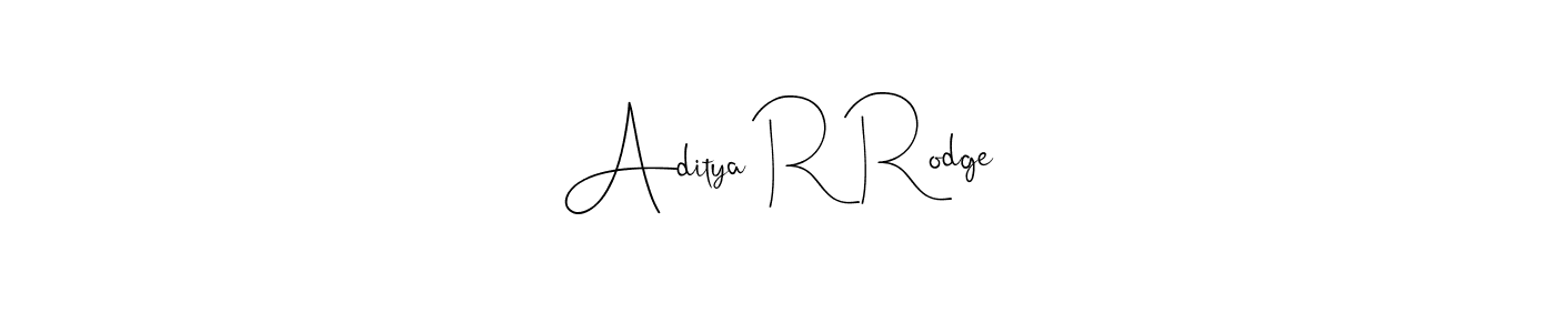 It looks lik you need a new signature style for name Aditya R Rodge. Design unique handwritten (Andilay-7BmLP) signature with our free signature maker in just a few clicks. Aditya R Rodge signature style 4 images and pictures png