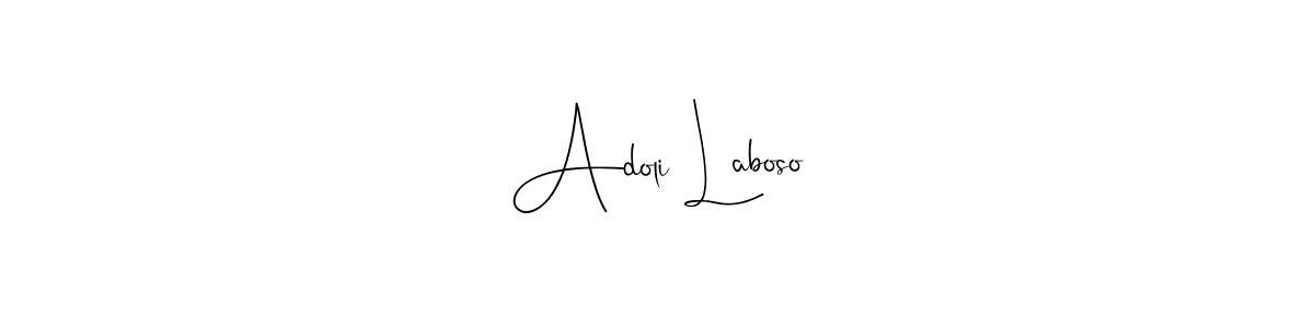 Also You can easily find your signature by using the search form. We will create Adoli Laboso name handwritten signature images for you free of cost using Andilay-7BmLP sign style. Adoli Laboso signature style 4 images and pictures png