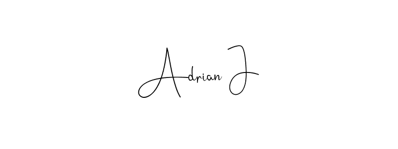 You should practise on your own different ways (Andilay-7BmLP) to write your name (Adrian J) in signature. don't let someone else do it for you. Adrian J signature style 4 images and pictures png