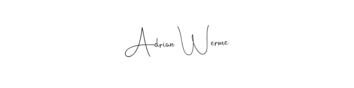 if you are searching for the best signature style for your name Adrian Werme. so please give up your signature search. here we have designed multiple signature styles  using Andilay-7BmLP. Adrian Werme signature style 4 images and pictures png