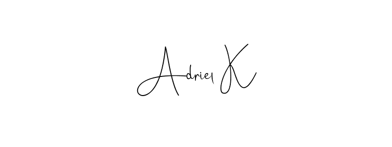 Make a beautiful signature design for name Adriel K. Use this online signature maker to create a handwritten signature for free. Adriel K signature style 4 images and pictures png