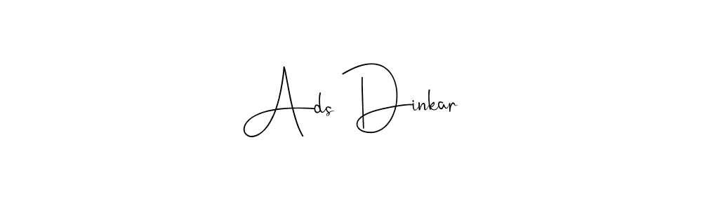 How to make Ads Dinkar name signature. Use Andilay-7BmLP style for creating short signs online. This is the latest handwritten sign. Ads Dinkar signature style 4 images and pictures png