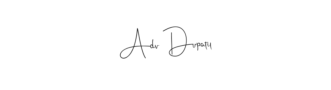 You can use this online signature creator to create a handwritten signature for the name Adv Dupatil. This is the best online autograph maker. Adv Dupatil signature style 4 images and pictures png