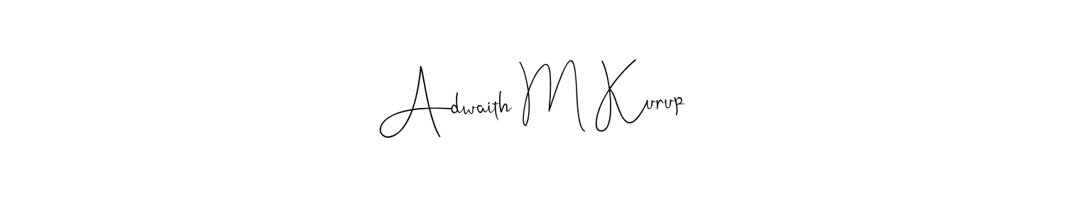 Make a beautiful signature design for name Adwaith M Kurup. With this signature (Andilay-7BmLP) style, you can create a handwritten signature for free. Adwaith M Kurup signature style 4 images and pictures png