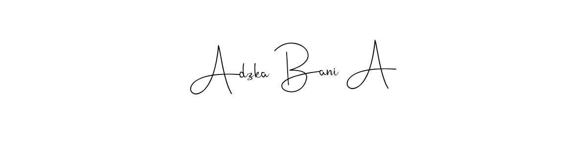 This is the best signature style for the Adzka Bani A name. Also you like these signature font (Andilay-7BmLP). Mix name signature. Adzka Bani A signature style 4 images and pictures png