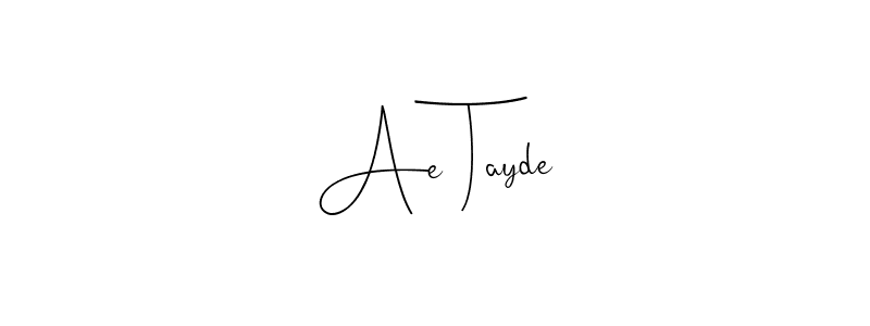 See photos of Ae Tayde official signature by Spectra . Check more albums & portfolios. Read reviews & check more about Andilay-7BmLP font. Ae Tayde signature style 4 images and pictures png