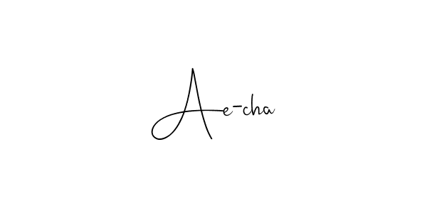 Make a beautiful signature design for name Ae-cha. With this signature (Andilay-7BmLP) style, you can create a handwritten signature for free. Ae-cha signature style 4 images and pictures png