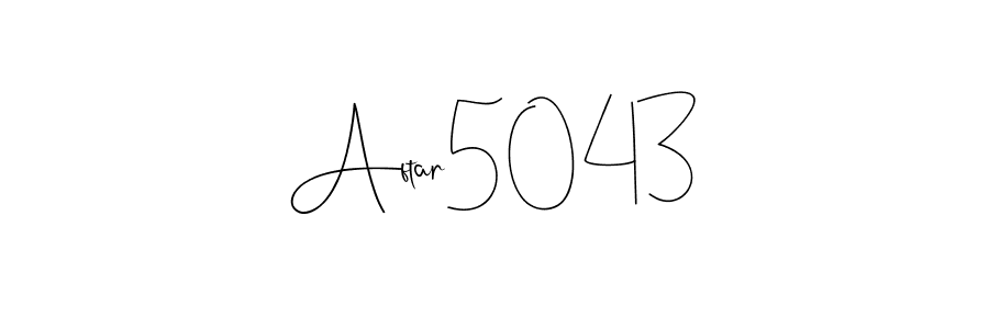 Also we have Aftar5043 name is the best signature style. Create professional handwritten signature collection using Andilay-7BmLP autograph style. Aftar5043 signature style 4 images and pictures png