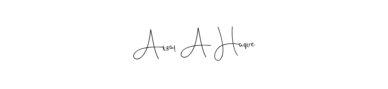 Create a beautiful signature design for name Afzal A Haque. With this signature (Andilay-7BmLP) fonts, you can make a handwritten signature for free. Afzal A Haque signature style 4 images and pictures png