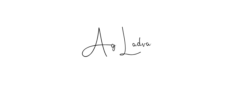 Best and Professional Signature Style for Ag Ladva. Andilay-7BmLP Best Signature Style Collection. Ag Ladva signature style 4 images and pictures png